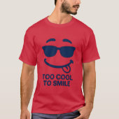 Too Cool to Smile – Funny Minimal Face T-Shirt (Vorderseite)