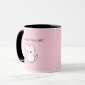 Too Cute to Care Mug – Sassy Cute Coffee Cup Tasse (Vorderseite Links)