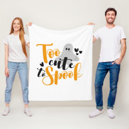Too Cute To Spook Ghost Halloween Funny Hoodie Fleecedecke