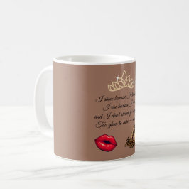 Too Glam To Care – Chic Quote Kaffeetasse