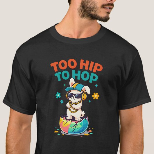 Too Hip to Hop Bunny Artwork T-Shirt