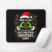 Too Hot For Ugly Christmas Sweaters Funny Holiday Mousepad (Mit Mouse)