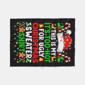 Too Hot For Ugly Christmas Sweaters Shirt Funny Xm Fleecedecke (Vorderseite (Horizontal))