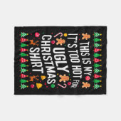 Too Hot Ugly Christmas Sweaters Funny Men Women Fa Fleecedecke (Vorderseite (Horizontal))