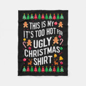Too Hot Ugly Christmas Sweaters Funny Men Women Fa Fleecedecke (Vorderseite)