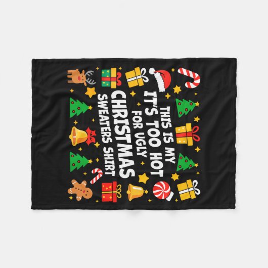Too Hot Ugly Christmas Sweaters Funny Xmas Men Wom Fleecedecke (Vorderseite (Horizontal))