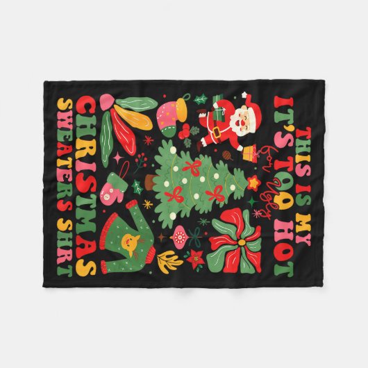 Too Hot Ugly Christmas Sweaters Funny Xmas Men Wom Fleecedecke (Vorderseite (Horizontal))