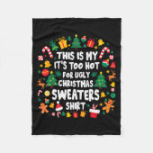 Too Hot Ugly Christmas Sweaters Funny Xmas Men Wom Fleecedecke (Vorderseite)