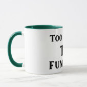 Too Jolly To Function Christmas Mug Tasse (Links)