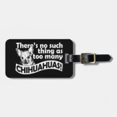 Too Many Chihuahuas Gepäckanhänger (Vorderseite horizontal)