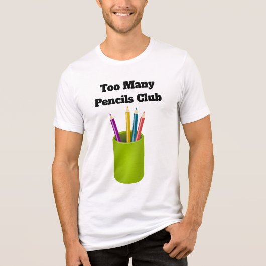 Too Many Pencils Club Tri-Blend Shirt (Vorderseite)