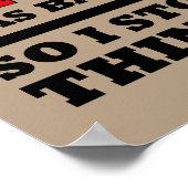 Too Much Bacon Funny Poster Sign (Ecke)