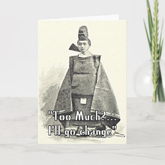 Too Much I'll Change. Funny Fashion Greetings Card Karte