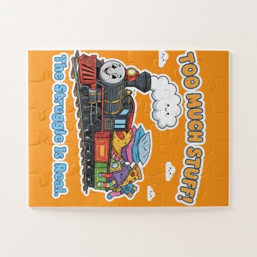 Too Much Stuff! The Struggle Is Real - Overloaded Puzzle (Horizontal)