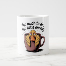 Too Much to Do Too Little Energy Coffee Mug – Funn Jumbo-Tasse