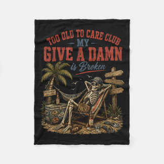 Too Old To Care Club Kümmert Sich Nicht Geben Ein Fleecedecke