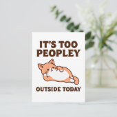 Too Peopley Cat Postkarte (Stehend Vorderseite)