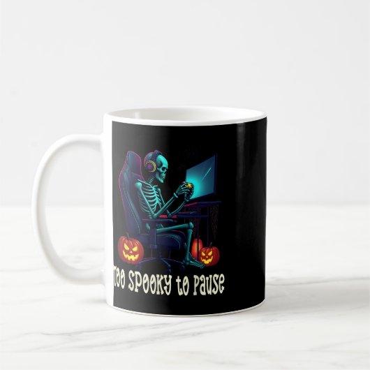 Too Spooky To Pause – Funny Halloween Skeleton Gam Kaffeetasse (Links)