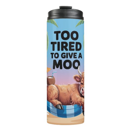 Too Tired to Give a Moo with a cute cow Thermosbecher (Vorderseite)