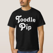 Toodle Pip T-Shirt (Vorderseite)