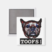 Toofs! Magnet (Vorderseite/Rückseite)