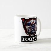 Toofs! Tassen (VorderseiteRechts)
