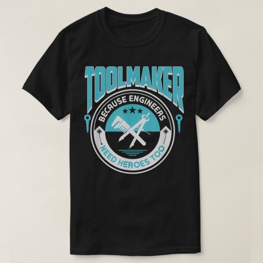 Toolmaker Statement Garage Workshop Liebhaber T-Shirt (Design vorne)