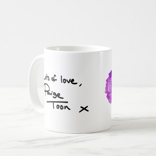 Tooniverse Tasse mit Unterschrift für Paige Toon F (Vorderseite Links)