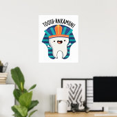 Tooth-ankamun Funny Tooth Pun Poster (Heimbüro)