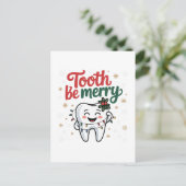 Tooth Be frohe Funny Dental Dentist Weihnachten Einladungspostkarte (Stehend Vorderseite)