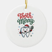 Tooth Be frohe Zahnarzt Weihnachten Weihnachten We Keramik Ornament (Vorne)