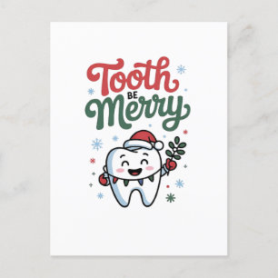 Tooth Be Merry Dental Zahnarzt Weihnachten Xmas  Ankündigungspostkarte