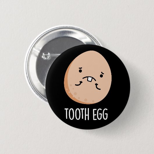 Tooth Egg Funny Dental Toothache Pub Dark BG Button (Vorne & Hinten)