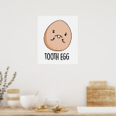 Tooth Egg Funny Dental Toothache Puff Poster (Küche)