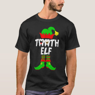 Tooth Elf Dentist Zahnklinik Teeth Elf Christm T-Shirt