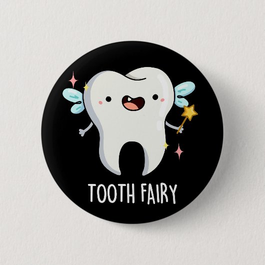 Tooth Fairy Funny Tooth Puff Dark BG Button (Vorderseite)