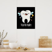 Tooth Fairy Funny Tooth Puff Dark BG Poster (Küche)