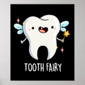 Tooth Fairy Funny Tooth Puff Dark BG Poster (Vorne)