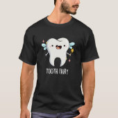 Tooth Fairy Funny Tooth Puff Dark BG T-Shirt (Vorderseite)