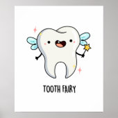 Tooth Fairy Funny Tooth Puff Poster (Vorne)