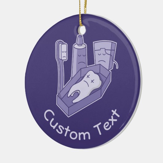 Tooth Funeral Keramik Ornament (Links)