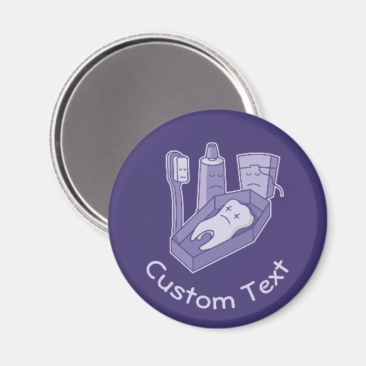Tooth Funeral Magnet (Vorderseite/Rückseite)
