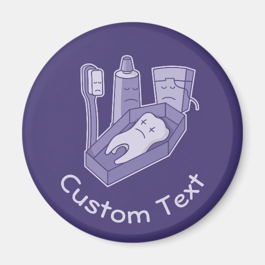 Tooth Funeral Magnet (Vorne)