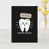 Tooth Hurty Dentist Dentist Karte (Gelbe Blume)