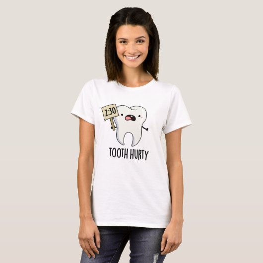 Tooth Hurty Funny Dental Puff T-Shirt (Vorne ganz)
