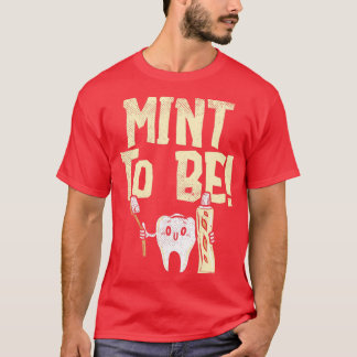 Tooth Mint Paste Cool Funny Besiegter Zahnarzt T-Shirt