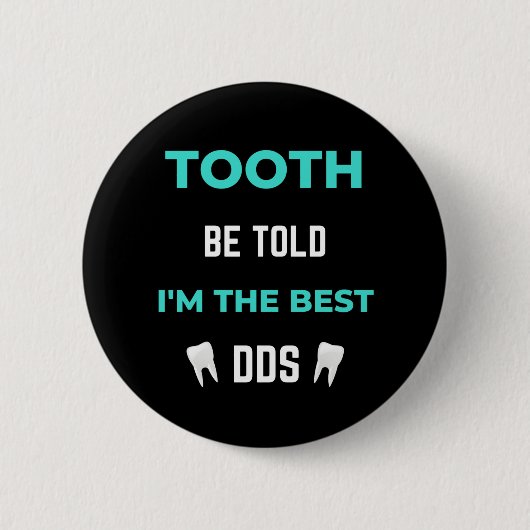 Tooth sei gesagt, ich bin die beste DS Button (Vorderseite)