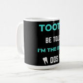 Tooth sei gesagt, ich bin die beste DS Kaffeetasse (Vorderseite Links)