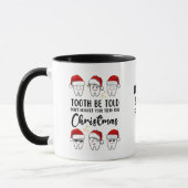 TOOTH WERDEN TOLD Dental Christmas Floss Falloophy Tasse (Links)