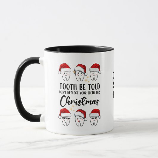 TOOTH WERDEN TOLD Dental Christmas Floss Falloophy Tasse (Links)